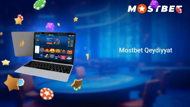 Mostbet Qeydiyyat