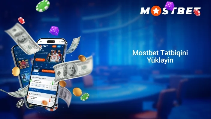 Mostbet Tətbiqini Yükləyin